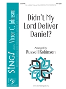 Didn't My Lord Deliver Daniel