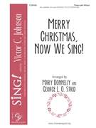 Merry Christmas Now We Sing