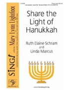 Share the Light of Hanukkah by Schram and Marcus - Estes Jerry - for 3-Part Mixed
