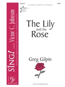 Lily and the Rose