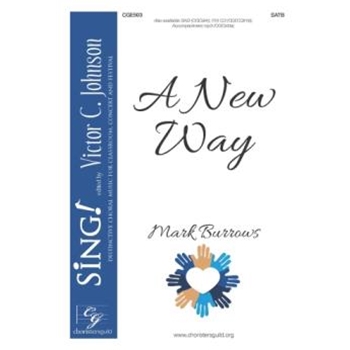 A New Way - SATB