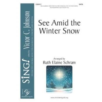 See Amid the Winter Snow - SATB