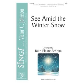 See Amid the Winter Snow - SSA