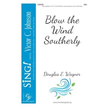 Blow the Wind Southerly - SSA