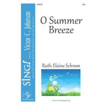 O Summer Breeze - SSA