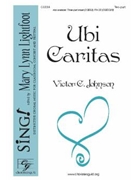 Ubi Caritas by Johnson Victor C for 2-Part