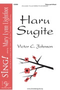 Haru Sugite by Johnson Victor C for Accompaniment CD