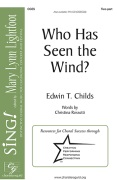 Who Has Seen the Wind by Childs Edwin T for Accompaniment CD