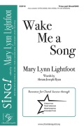 Wake Me a Song by Lightfoot Mary Lynn for Accompaniment CD