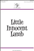 Little Innocent Lamb by - Gilpin Greg - for Accompaniment CD