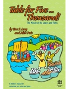 Table For 5...Thousand! by Pote Allen - Long Tom - for Preview Pak