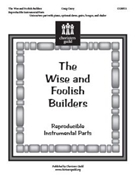 The Wise and Foolish Builders - Percussion Parts by for Percussion