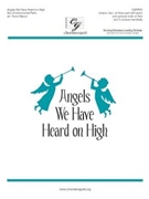 Angels We Have Heard on High by GLORIA - Manor Trevor - Trad. French Carol for HBViolin Parts