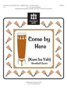 Come By Here (Kum Ba Yah) by - Morris Hart - for Percussion (Reproducible)
