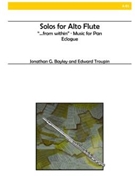 Solos for Alto Flute by Bayley Jonathan G. for