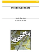 By a Secluded Lake by Scott Austin Alan for