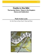 Castle In The Mist by Louke Phyllis Avidan for Alto Flute Solo