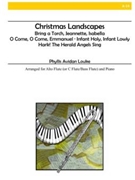 Christmas Landscapes by - Louke Phyllis Avida - for Alto Flute