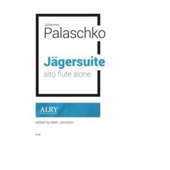 Jagersuite for Solo Alto Flute