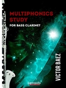 Multiphonic Study for Bass Clarinet Solo by Baez Victor for
