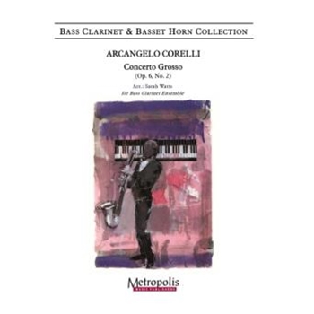 Concerto Grosso, Op. 6 No. 2 for Bass Clarinet Ensemble
