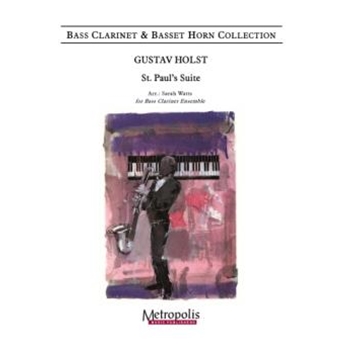 St. Paul's Suite for Bass Clarinet Ensemble