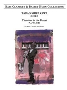 Thrushes in the Forest for Bass Clarinet and Piano by Shirakawa Takao for