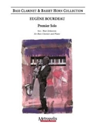 Premier Solo for Bass Clarinet and Piano by Bourdeau Eugene - Johnston Matt - for