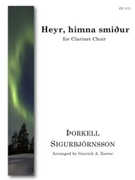 Heyr Himna Smidur (Clarinet Choir) by Sigurbjornsson Thor - Zoeter Garrick A. - for