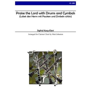 Praise the Lord with Drums and Cymbals for Clarinet Choir
