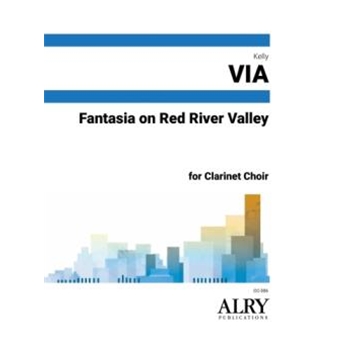 Fantasia on Red River Valley for Clarinet Choir