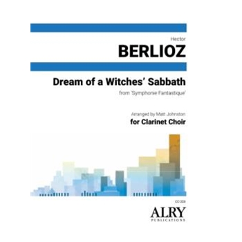 Dream of a Witches' Sabbath from "Symphonie Fantastique" for Clarinet Choir