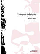 l'Histoire de la Clarinette for Clarinet Choir by Muller Matthias for