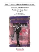 Prelude in C sharp minor op. 3 no. 2 for Low Clarinet Choir by Rachmaninoff Sergei - Johnston Matt - for