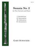 Sonata No. 2 for Two Clarinets and Piano by Schocker Gary for
