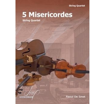 5 Misericordes for String Quartet