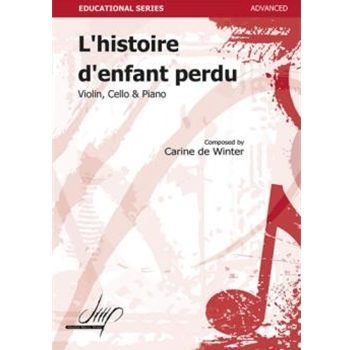 L'histoire d'enfant perdu for Violin, Cello and Piano