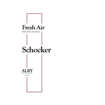 Fresh Air for Flute, Violin, and Piano