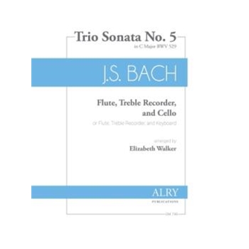 Trio Sonata No. 5 in C Major, BWV 529 for Two Flutes and Cello
