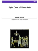 8 Duos Of Chanukah by - Isaacson Michael - for Treble Clef