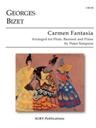 Carmen Fantasia by Bizet Georges - Simpson Peter - for Woodwind Duet