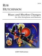 Blues & Rhythm Changes by Hutchinson Rob for Woodwind Duet