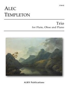 Trio For Flute Oboe & Piano by Templeton Alec - Register P. Brent - for Woodwind Duet
