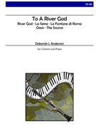 To A River God by Anderson Deborah for