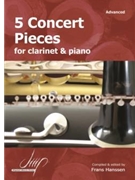 5 Concert Pieces for Clarinet and Piano by Various for