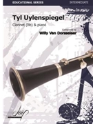 Tyl Uylenspiegel for Clarinet and Piano by Van Dorsselaer Will for