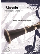 Rêverie for Clarinet and Piano by Van Rysselberghe Je for
