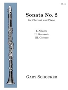 Sonata No. 2 for Clarinet and Piano by Schocker Gary for