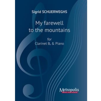 My farewell to the mountains for Clarinet and Piano