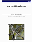 Jesu Joy of Man's Desiring (Clarinet Quartet) by Bach Johann Sebastian - Craig Mark A - for